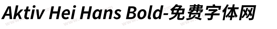 Aktiv Hei Hans Bold字体转换